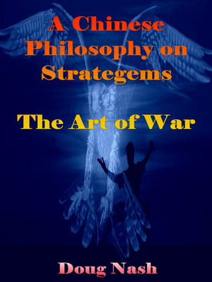 cover image of A Chinese Philosophy on Strategems the Art of War